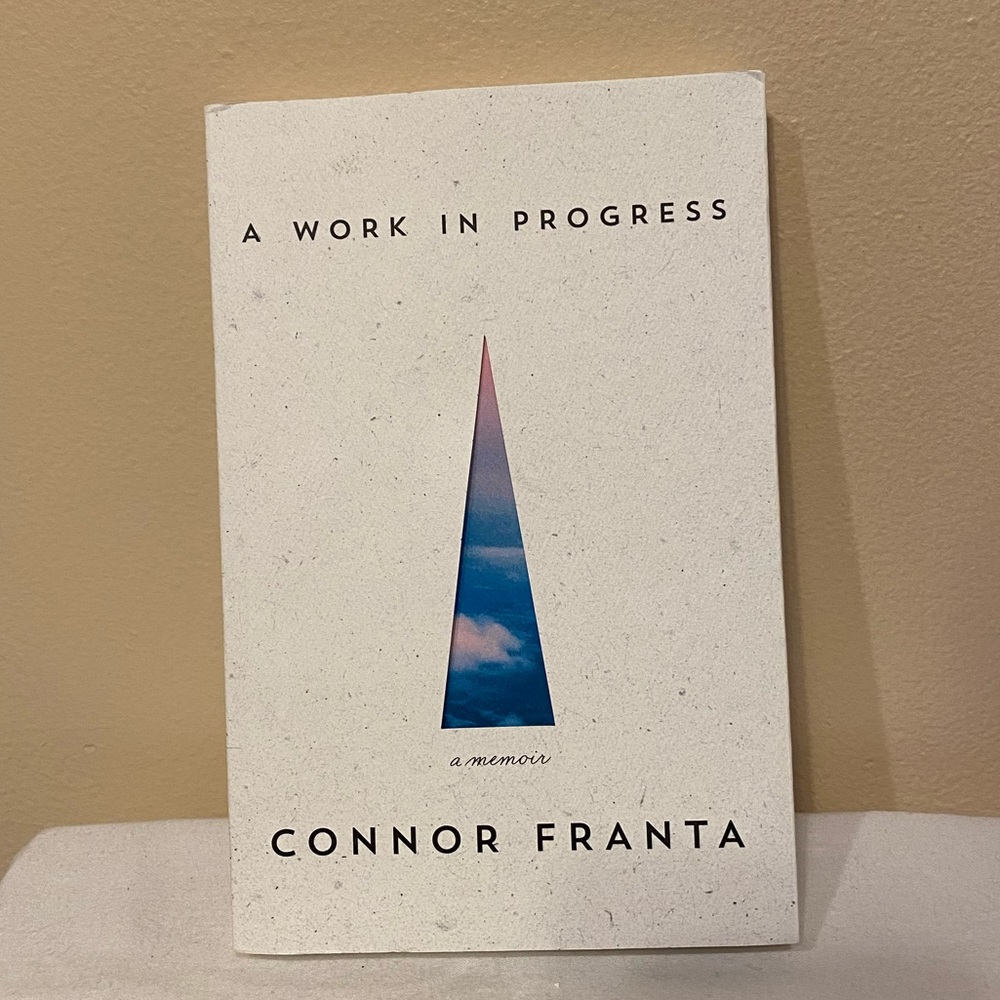 A Work In Progress, Singed Copy by Connor Franta